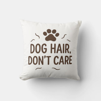 Cojín Decorativo Cabello de perro, no te importa - Divertido amante
