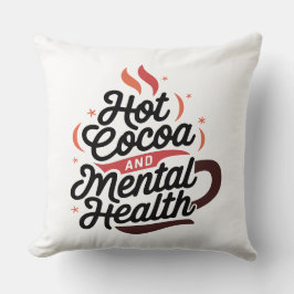 Cojín Decorativo Cacao caliente y salud mental personalizado