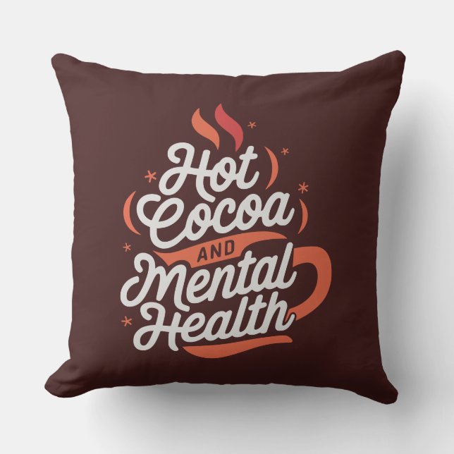 Cojín Decorativo Cacao caliente y salud mental personalizado (Anverso)