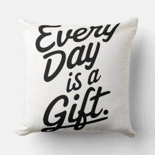 Cojín Decorativo Cada Día Es Un Regalo