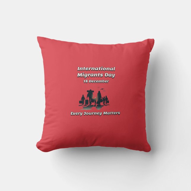 Cojín Decorativo Cada Viaje Importa. Día Internacional del Migrante (Anverso)