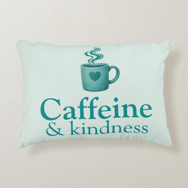 Cojín Decorativo Caffeine & Kindness Teal Coffee Pale Mint (Anverso)