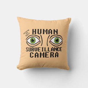 Cojín Decorativo Cámara de Vigilancia Humana Humor Seco
