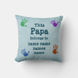 Cojín Decorativo Cambiar TODOS los nombres - Este papá pertenece a 