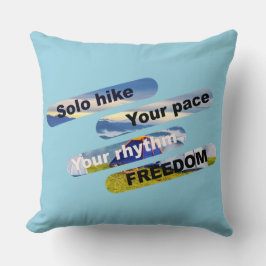 Cojín Decorativo Caminata individual, tu ritmo, tu libertad.