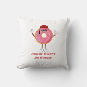 Cojín Decorativo Camiseta de Donut Divertida – No te Preocupes Sé F