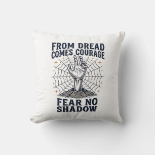 Cojín Decorativo Camiseta de Motivación de Terror con Cita de Coraj