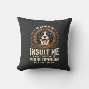 Cojín Decorativo Camiseta de perro opinión divertida insulto