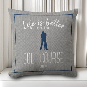 Cojín Decorativo Campo de Golf La vida es mejor Custom Gris