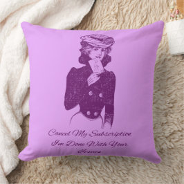 Cojín Decorativo Cancelar mi suscripción