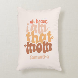 Cojín Decorativo Cariño, Yo Soy Esa Mamá