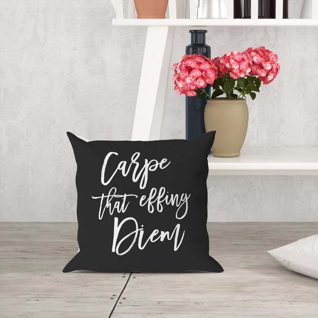 Cojín Decorativo Carpe Aquel Effing Diem Hand Lettered Cote (Subido por el creador)
