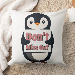 Cojín Decorativo Cartel de pingüino: No te pierdas