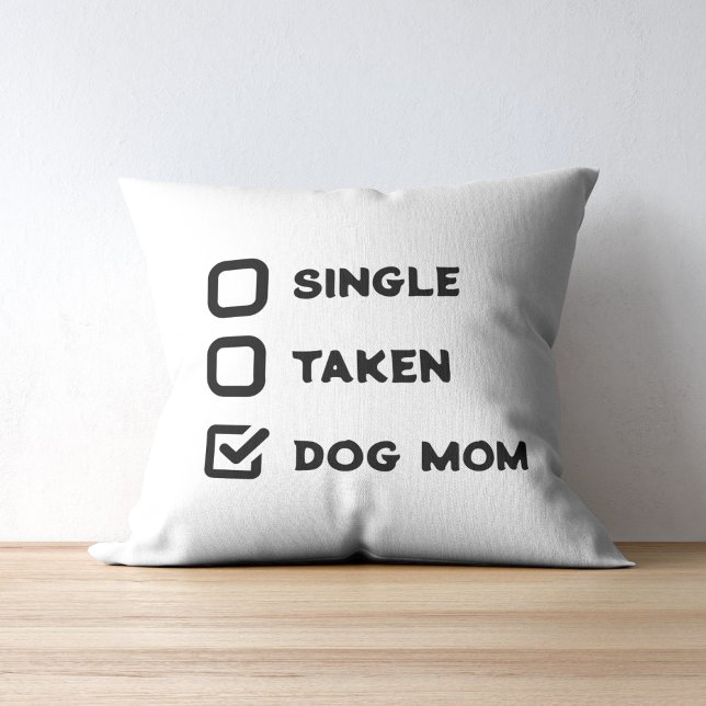 Cojín Decorativo Casilla de verificación simple y divertida, tomada (Simple Funny Checkbox Single, Taken, Dog Mom Throw Pillow)