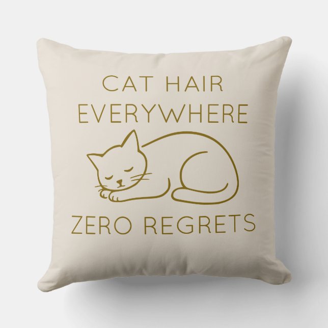 Cojín Decorativo Cat hair everywhere zero regrets (Reverso )