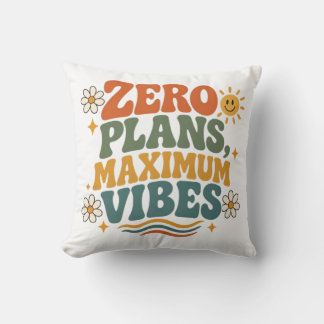 Cojín Decorativo Cero Planes Máximas Vibraciones Retro Boho Cita Fl