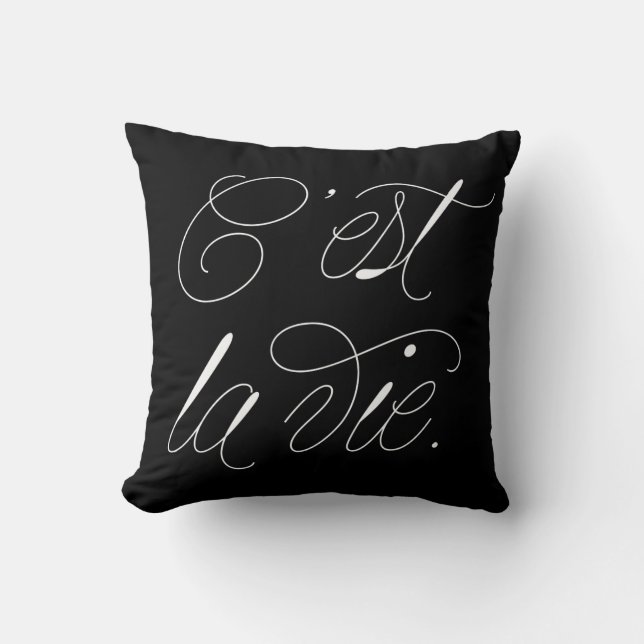 Cojín Decorativo C'est La Vie Modern Script Statement Black Pillow (Anverso)