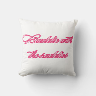 Cojín Decorativo Chica mala con la cita divertida y identificable