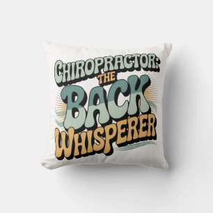 Cojín Decorativo Chiropractor Back Whisperer Gift Idea