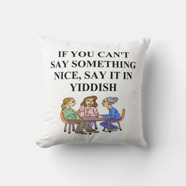 Cojín Decorativo chiste del yiddish (Anverso)