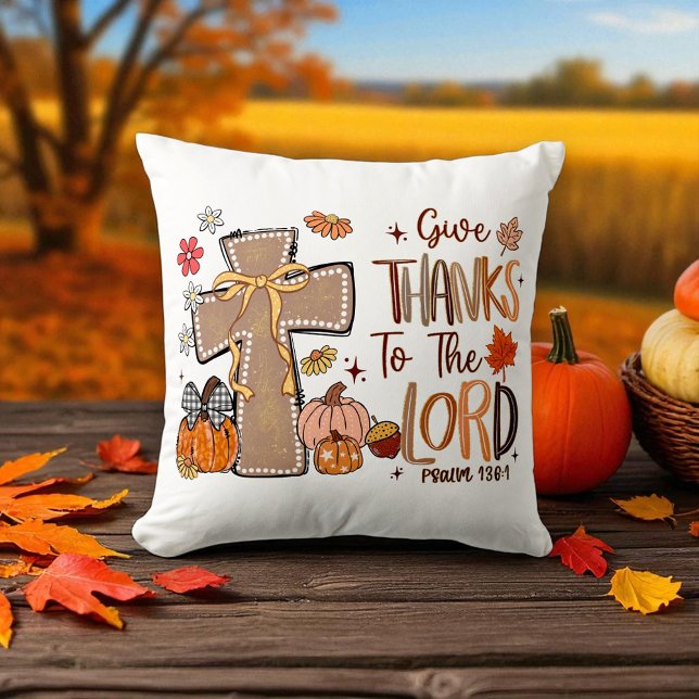 Cojín Decorativo Christian - Give Thanks to the Lord - Fall Season (Subido por el creador)