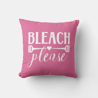 Cojín Decorativo Cita de Bleach Please Peluquero Estilista Salón