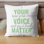 Cojín Decorativo Cita de motivación positiva de verde para tu voz<br><div class="desc">Cita de motivación positiva de verde para tu voz</div>