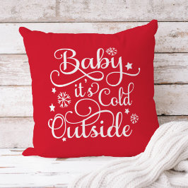 Cojín Decorativo Cita de Navidad Roja Baby Its Cold Outside