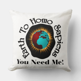 Cojín Decorativo Cita del Día De La Tierra Al Homo Sapiens