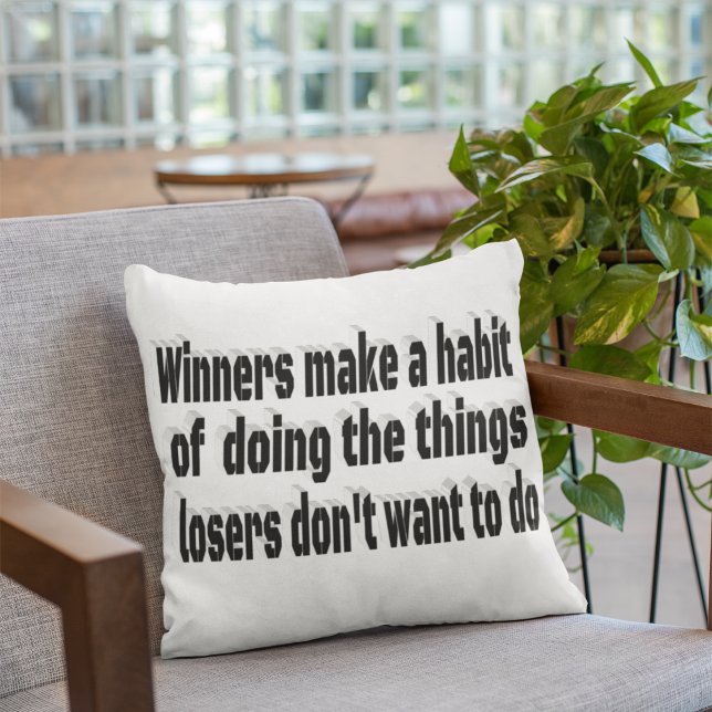 Cojín Decorativo Cita motivacional de los ganadores perdedores (Subido por el creador)
