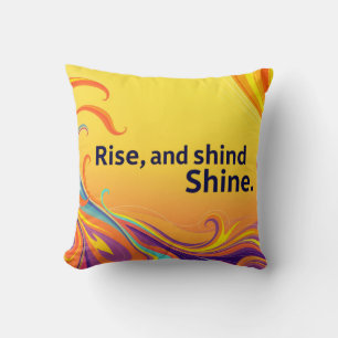 Cojín Decorativo Cita personalizada de Rise Shine