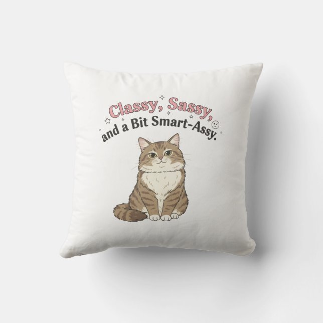Cojín Decorativo Classy, Sassy & Smart-Assy Cat Design (Reverso)