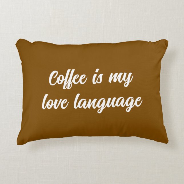 Cojín Decorativo Coffee Love Language (Anverso)
