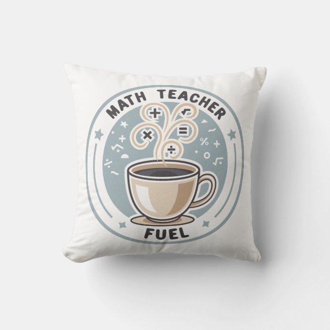 Cojín Decorativo Combustible para Profesores de Matemáticas (Anverso)