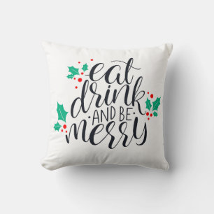 Cojín Decorativo Comer bebida y ser merry Design