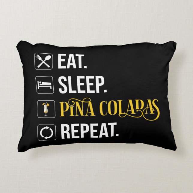 Cojín Decorativo Comer. Dormir. Piña Coladas. Repetir.  (Anverso)