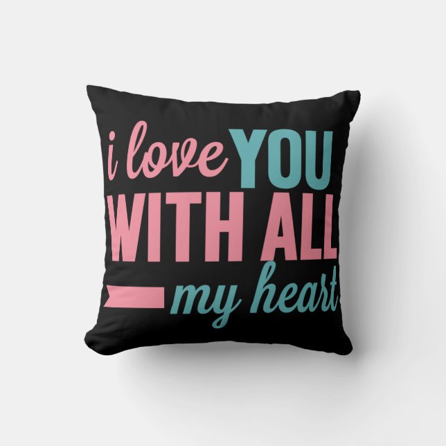 Cojín Decorativo Con todo mi corazón (Anverso)