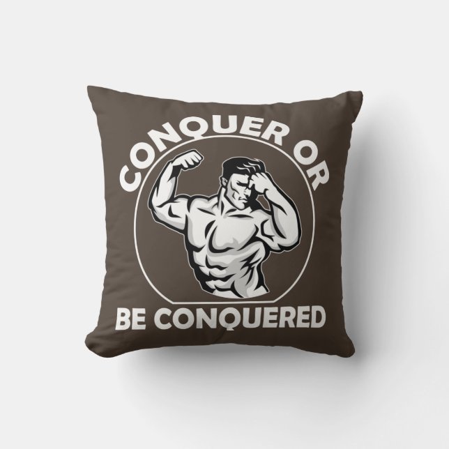 Cojín Decorativo Conquistar o Ser Conquistado (Anverso)