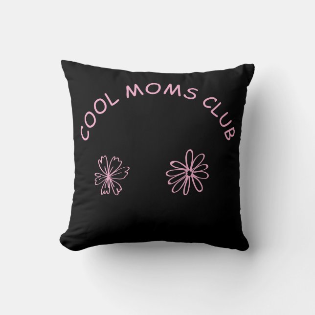 Cojín Decorativo Cool moms club (Anverso)