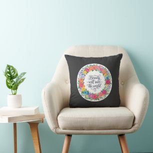 Cojín Decorativo Corona floral La belleza salvará el mundo Cita