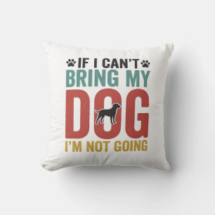 Cojín Decorativo Cota de perro vector vintage Si no puedo traer a m