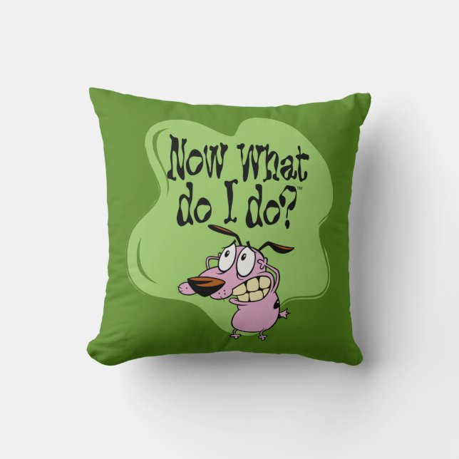 Cojín Decorativo Courage the Cowardly Dog | Now What Do I Do? (Anverso)