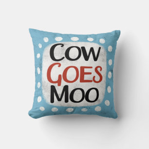 Cojín decorativo Cow Goes Moo