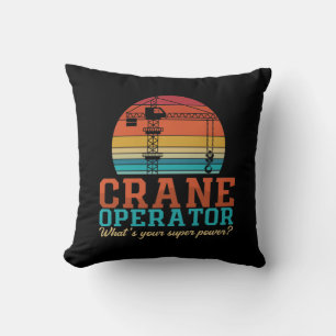 Cojín Decorativo Crane Operator ¿Cuál es su trabajador de superpote