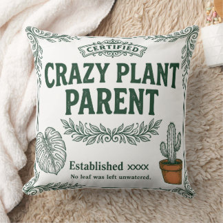 Cojín Decorativo Crazy Plant Parent · Botanical Humor Art