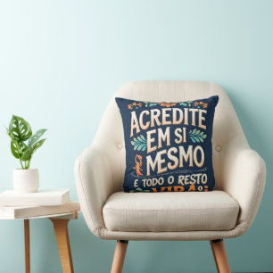 Cojín Decorativo creer en ti mismo