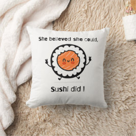 Cojín Decorativo Creía Que Podía Sushi Bromear Palabras Graciosas