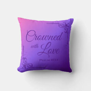 Cojín Decorativo Crowned with Love Psalm 103:4 Purple
