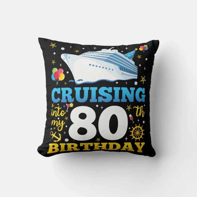 Cojín Decorativo Cruising In My 80 Birthday Party (Anverso)