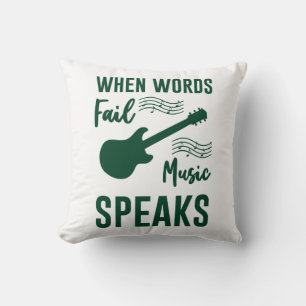 Cojín Decorativo Cuando las palabras fallan, la música habla